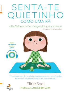 cover image of Senta-te Quietinho Como Uma Rã